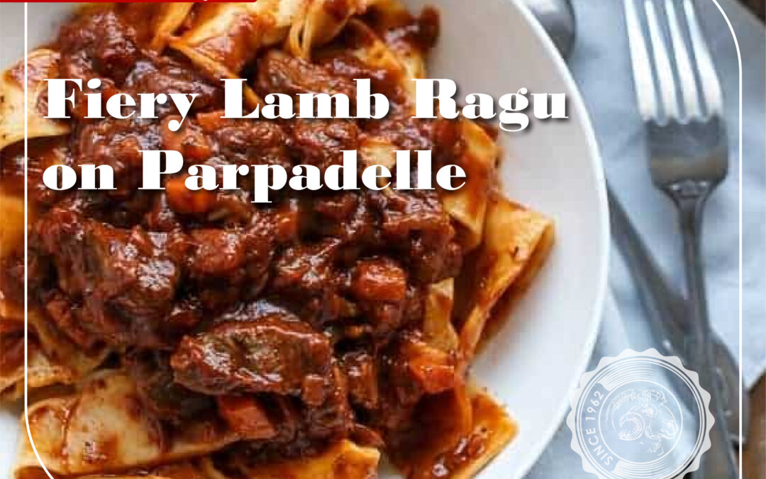 Fiery Lamb Ragu on Parpadelle